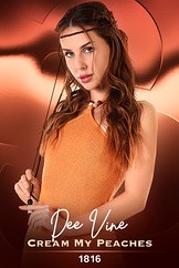 Dee Vine - Cream My Peaches